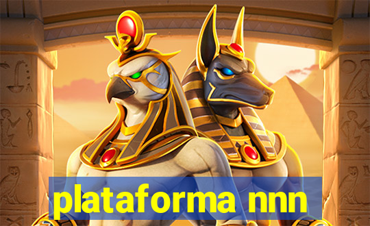 plataforma nnn