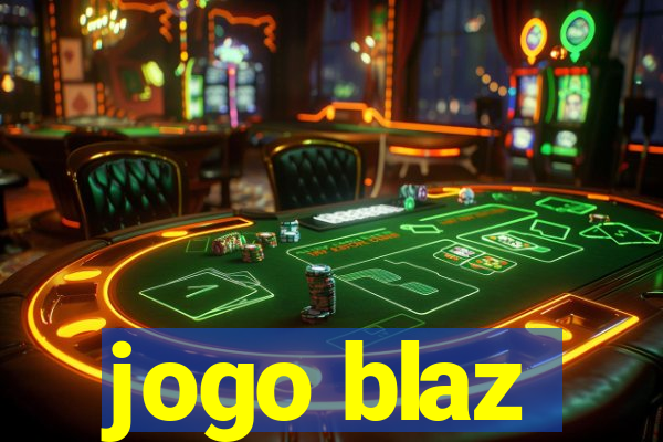 jogo blaz