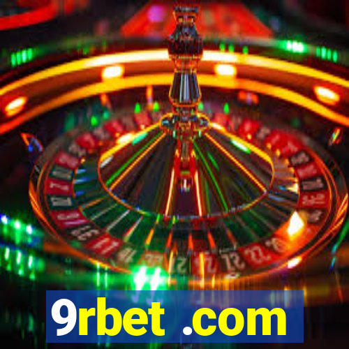 9rbet .com