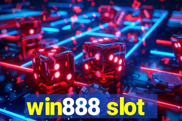 win888 slot