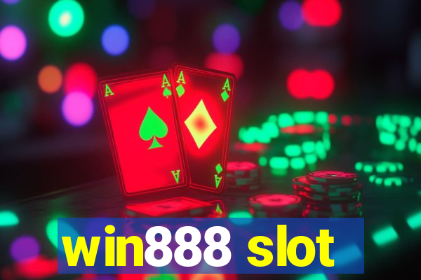 win888 slot