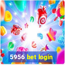 5956 bet login