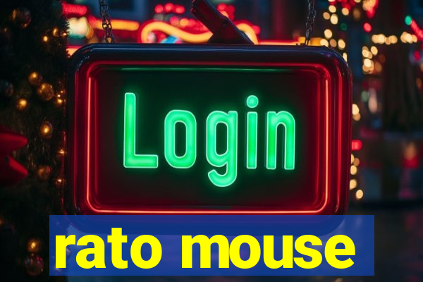 rato mouse