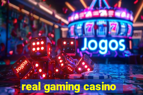 real gaming casino