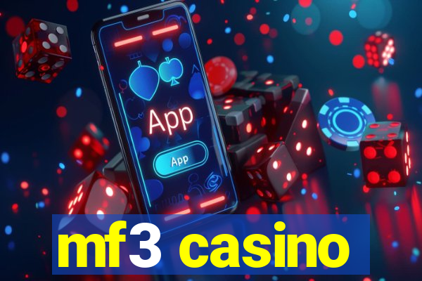 mf3 casino