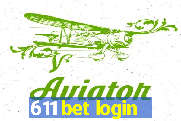 611 bet login