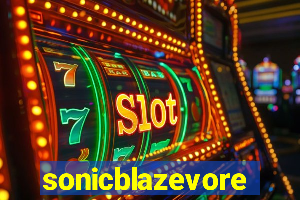 sonicblazevore