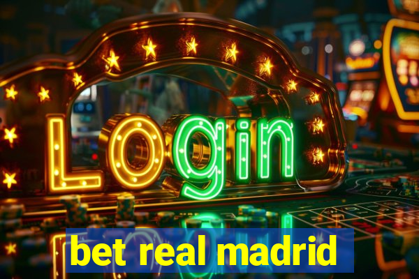 bet real madrid