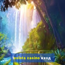 1xslots casino вход