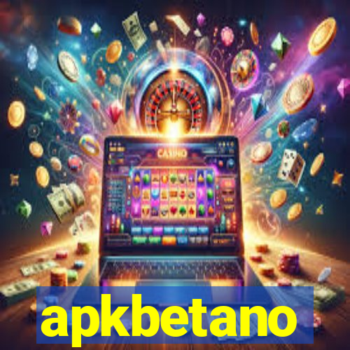 apkbetano