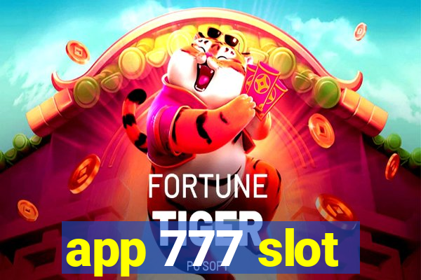 app 777 slot