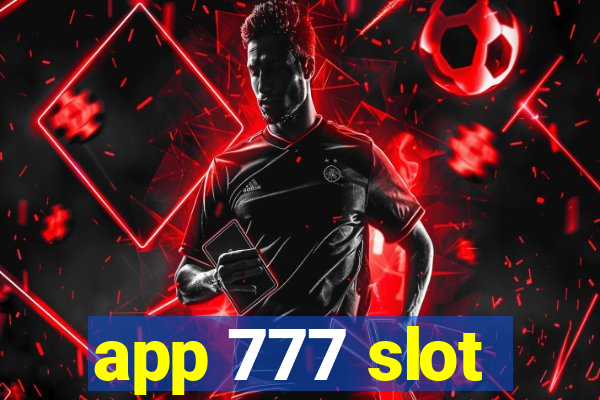 app 777 slot