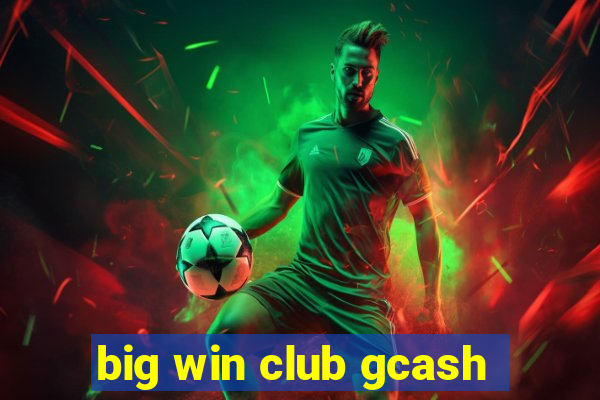 big win club gcash