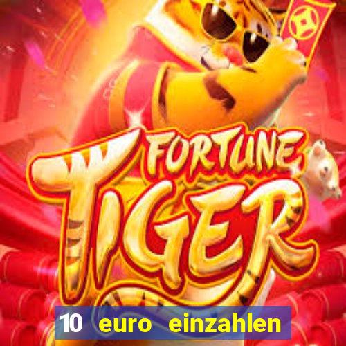 10 euro einzahlen casino bonus