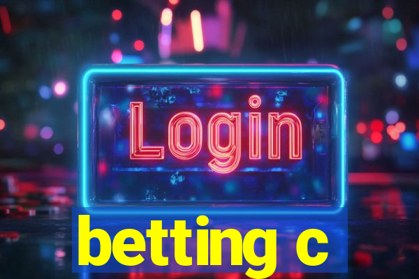 betting c