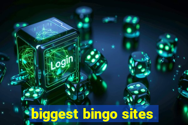 biggest bingo sites