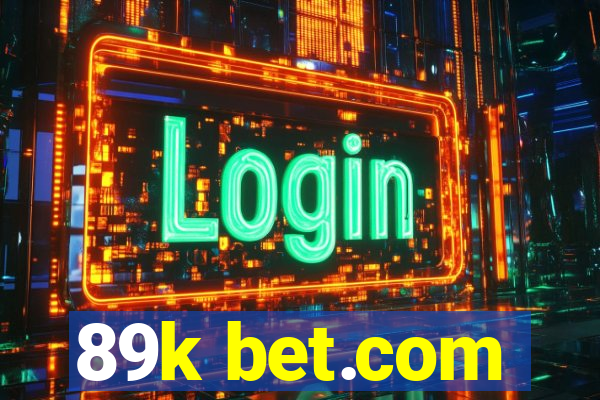 89k bet.com