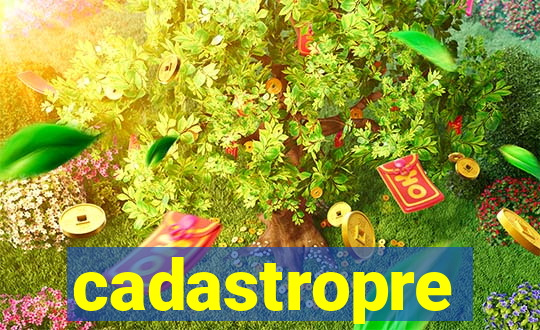 cadastropre