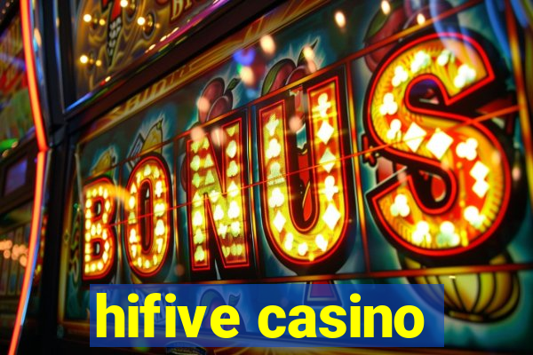 hifive casino