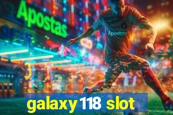 galaxy118 slot