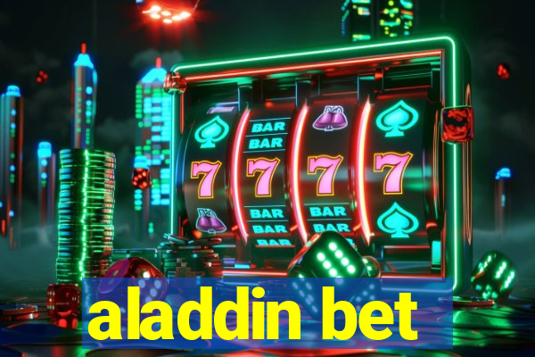 aladdin bet