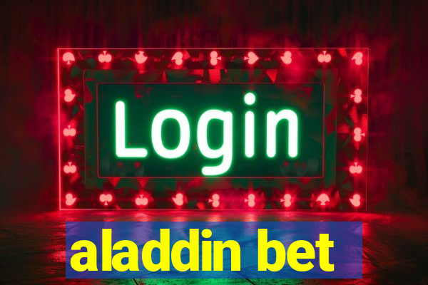 aladdin bet