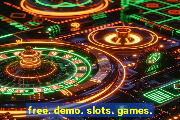 free. demo. slots. games.