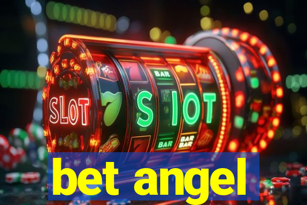 bet angel