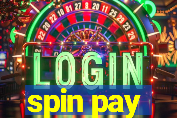 spin pay