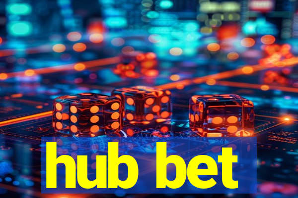 hub bet