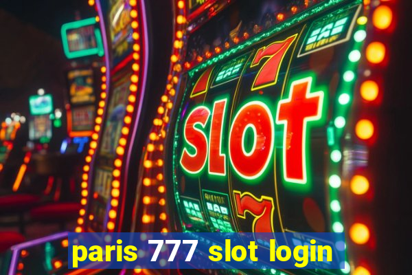 paris 777 slot login