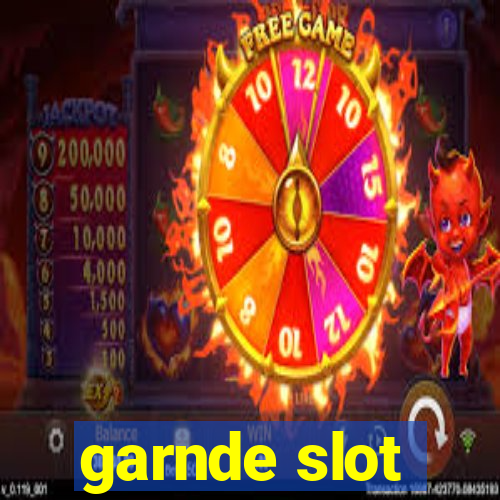 garnde slot