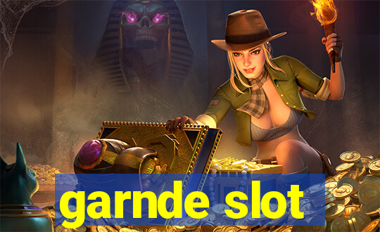 garnde slot