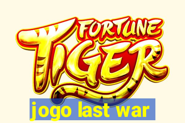 jogo last war