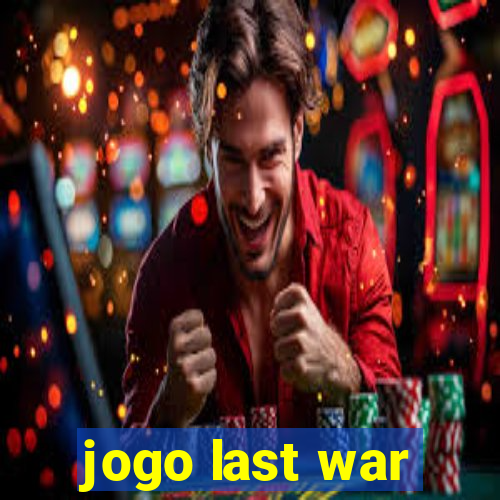 jogo last war