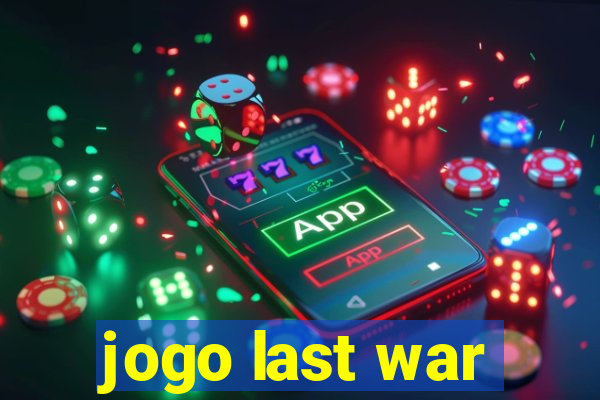 jogo last war