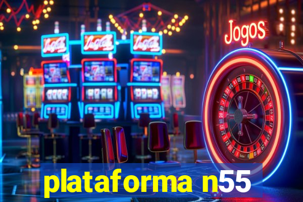 plataforma n55