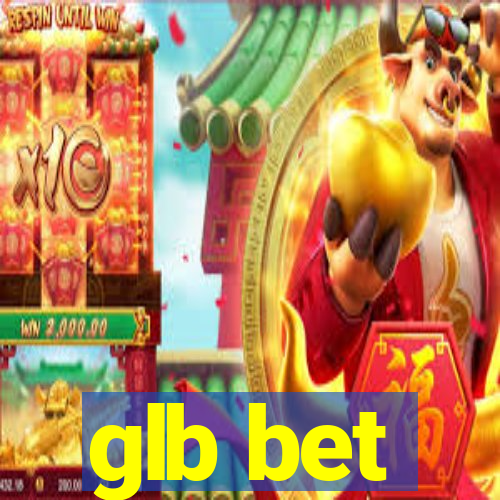 glb bet