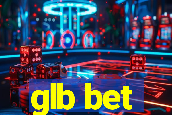 glb bet