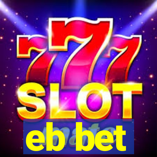 eb bet