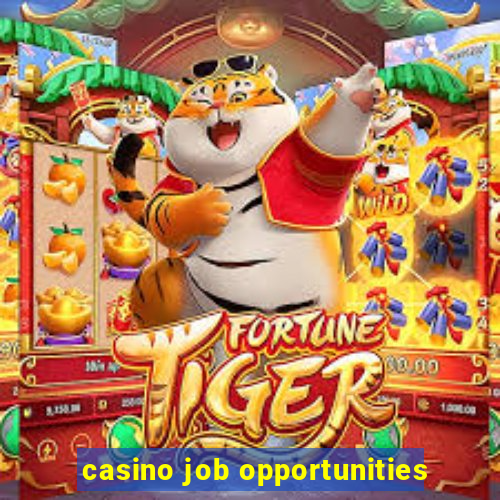 casino job opportunities