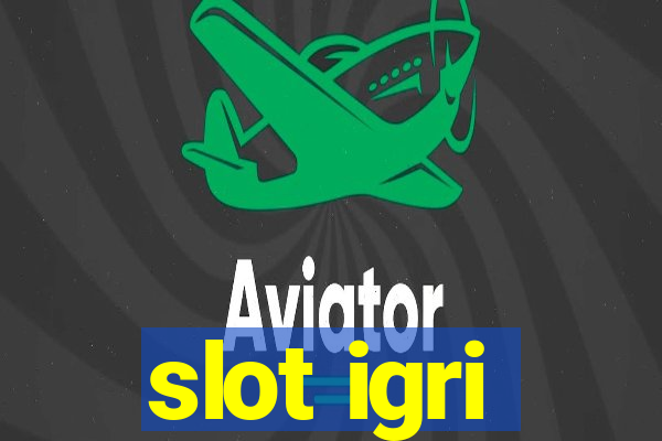 slot igri