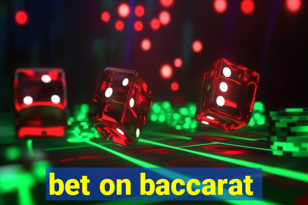 bet on baccarat