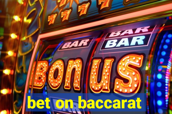 bet on baccarat