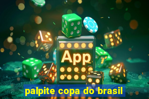 palpite copa do brasil