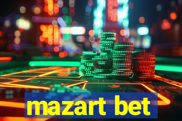 mazart bet