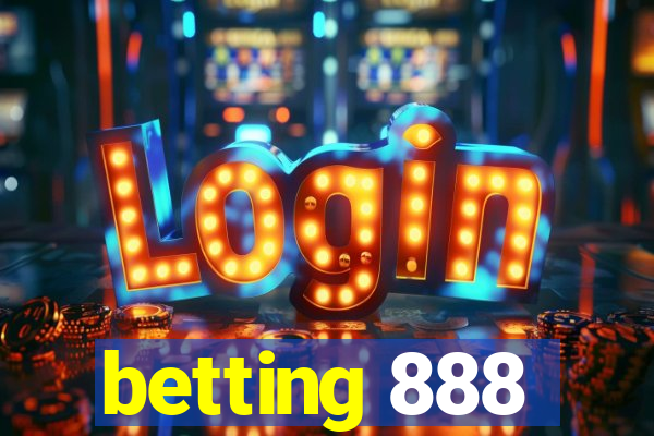 betting 888