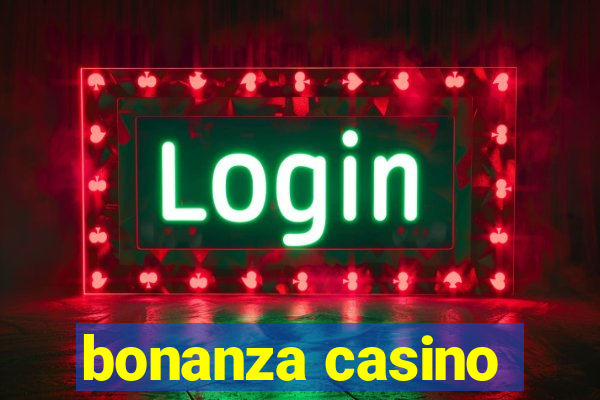 bonanza casino