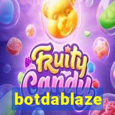 botdablaze