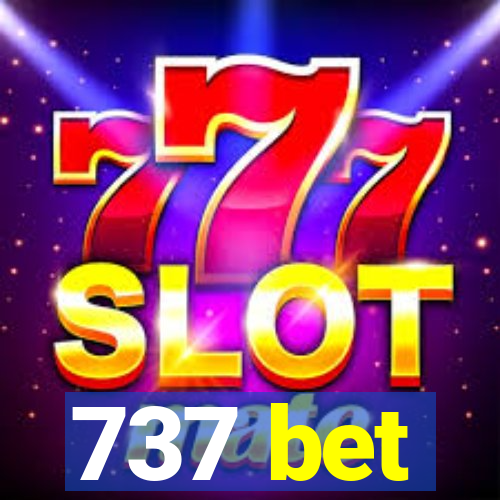 737 bet